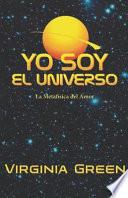 libro Yo Soy El Universo